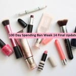 100 Day Spending Ban Week 14 Final Update